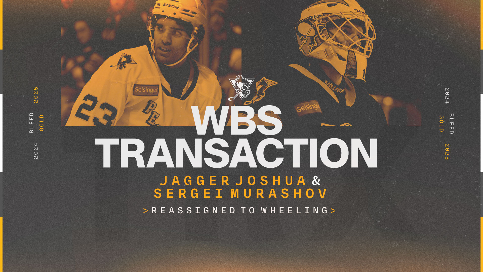 SERGEI MURASHOV, JAGGER JOSHUA REASSIGNED TO NAILERS